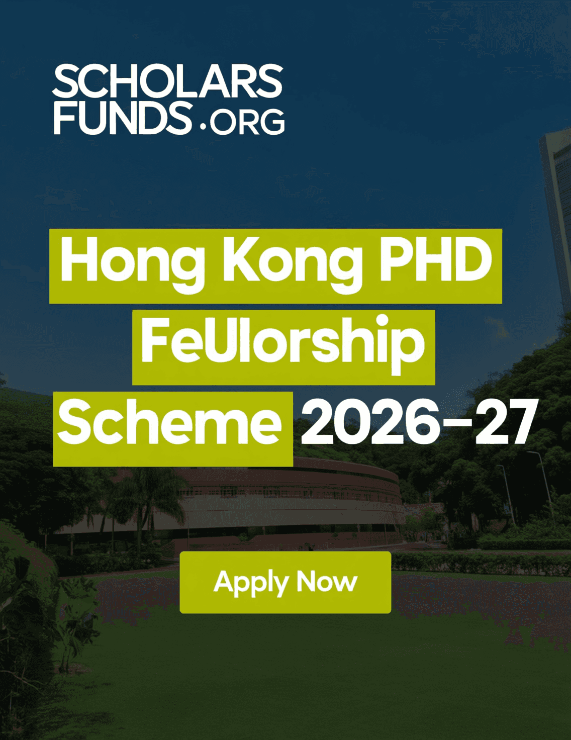 Hong Kong PhD Fellowship Scheme 2026-27
