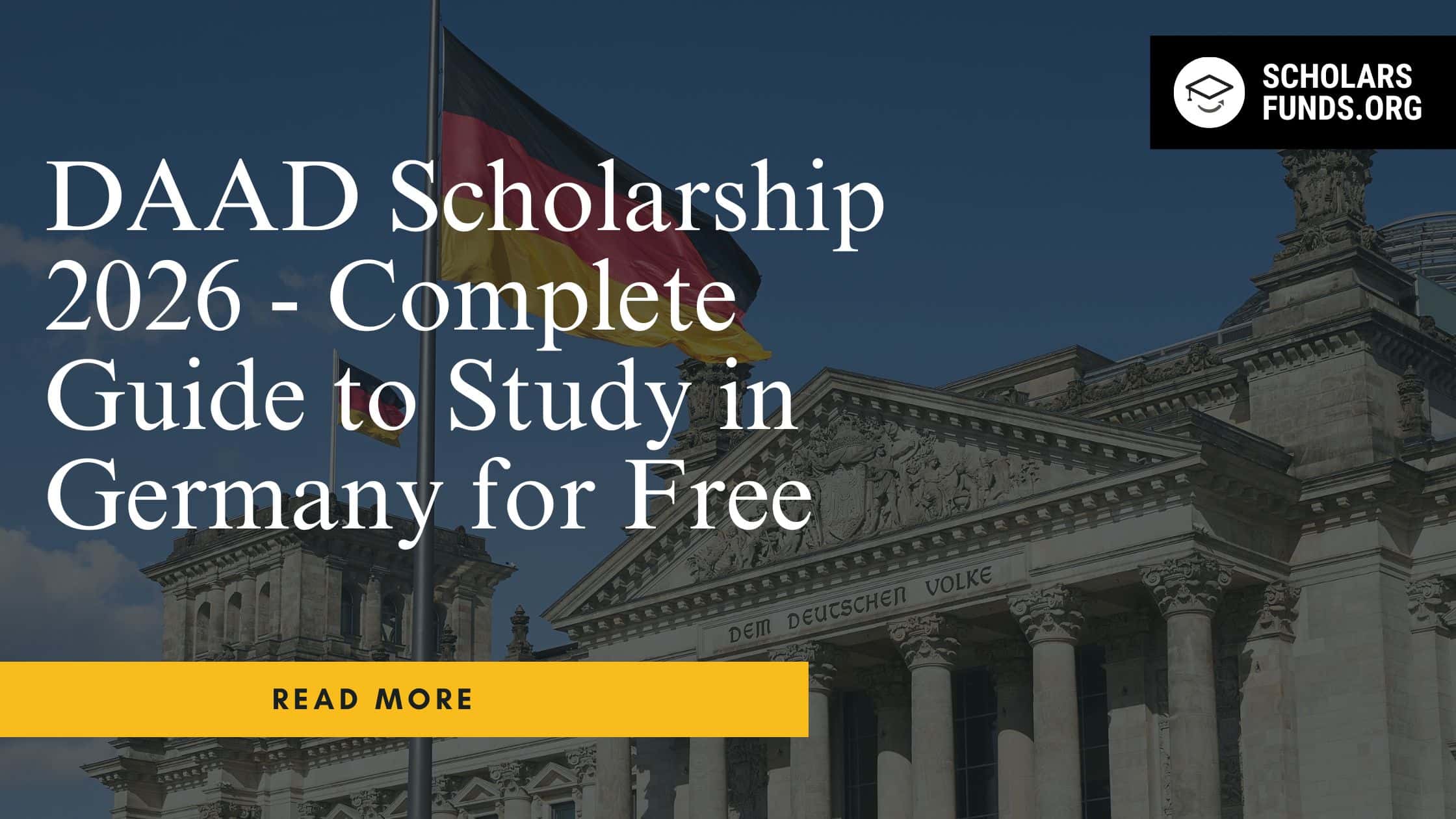 DAAD Scholarship 2026 - Complete Guide to Study in Germany for Free