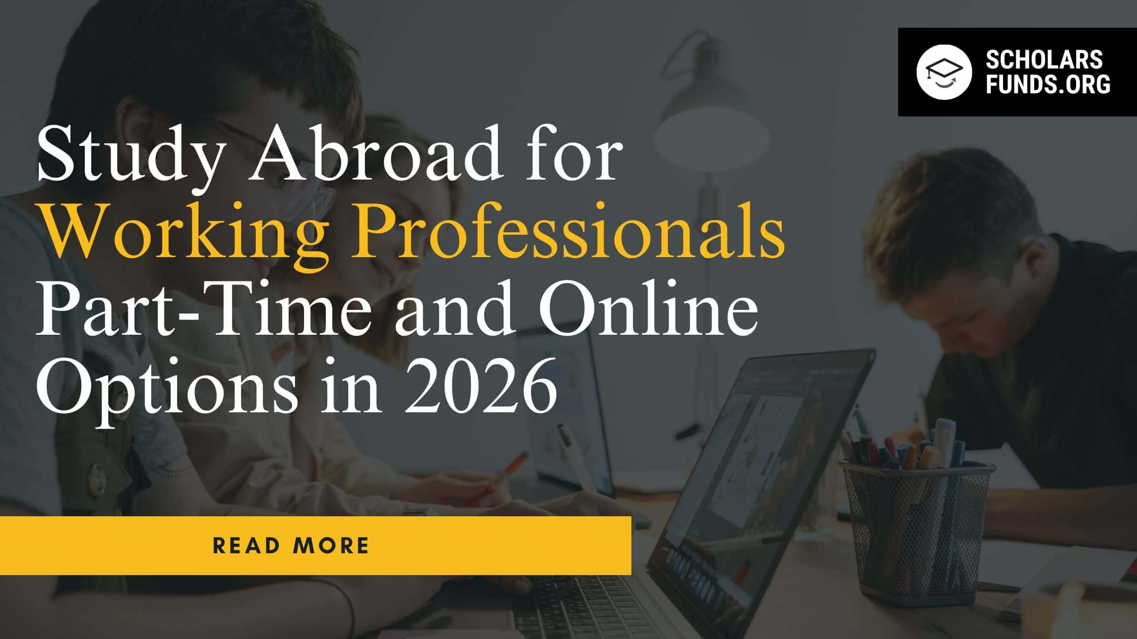 Study Abroad for Working Professionals Part-Time and Online Options in 2026