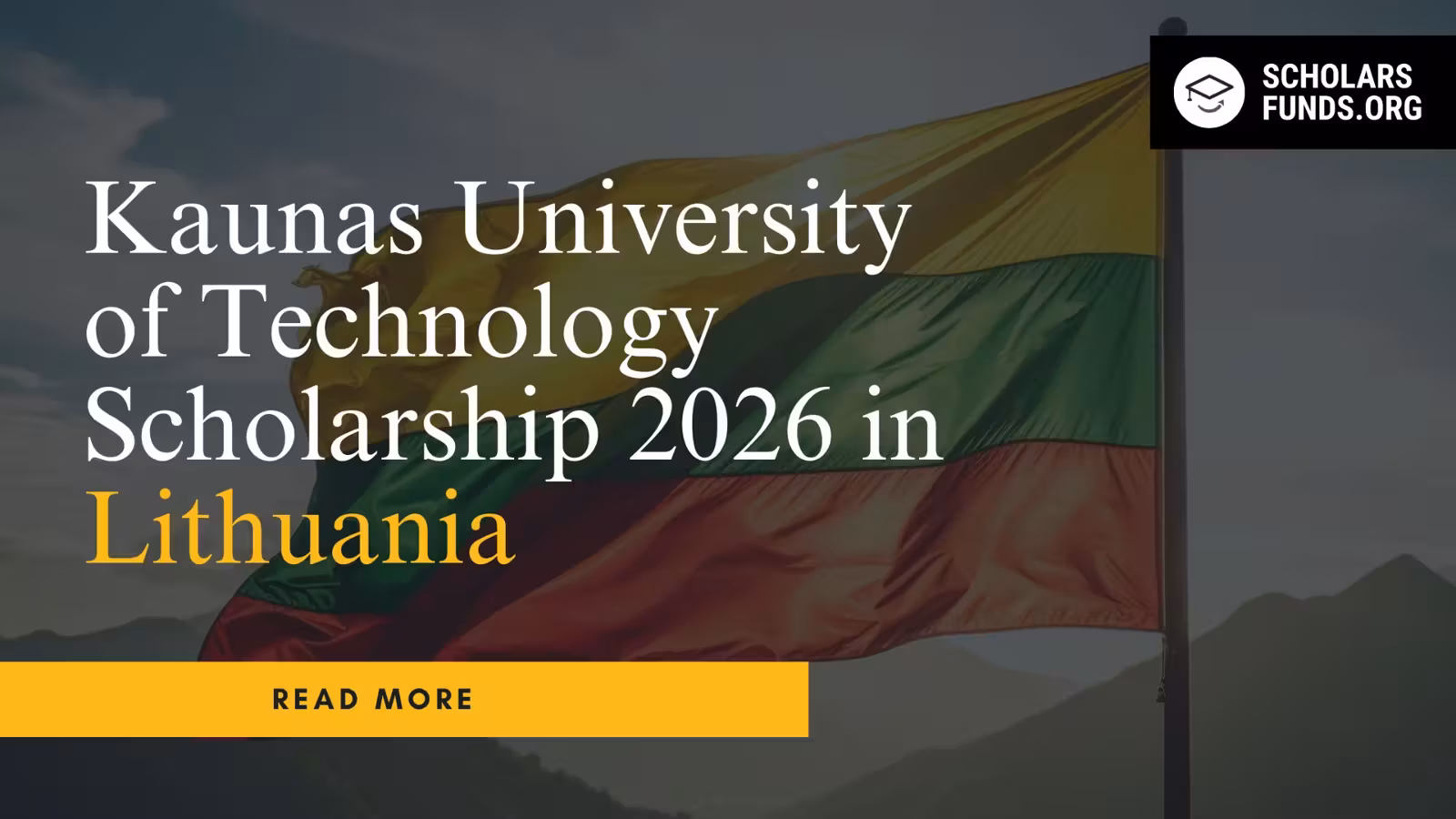 Kaunas University of Technology Scholarship 2026 in Lithuania