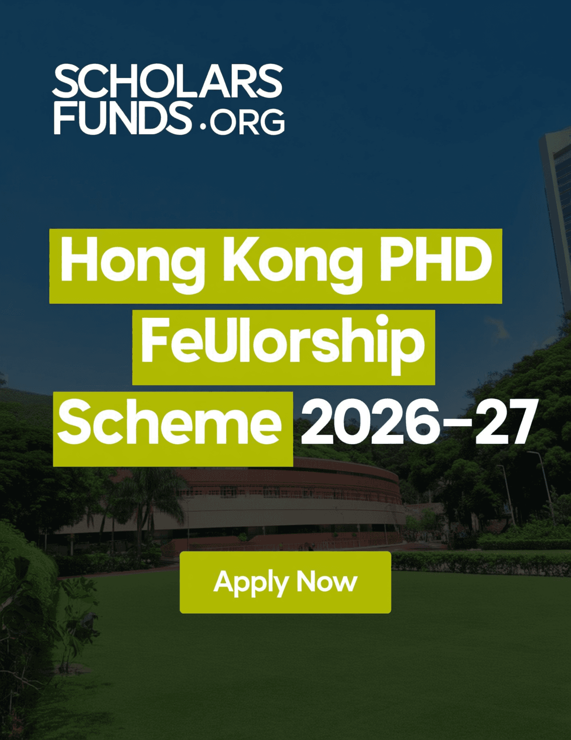 Hong Kong PhD Fellowship Scheme 2026-27
