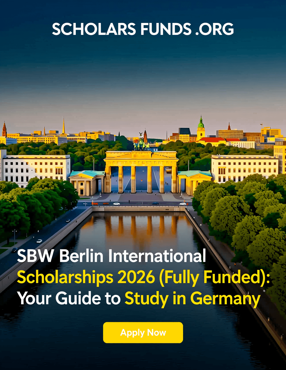 SBW Berlin International Scholarships 2026 (Fully Funded): Your Guide to Study in Germany