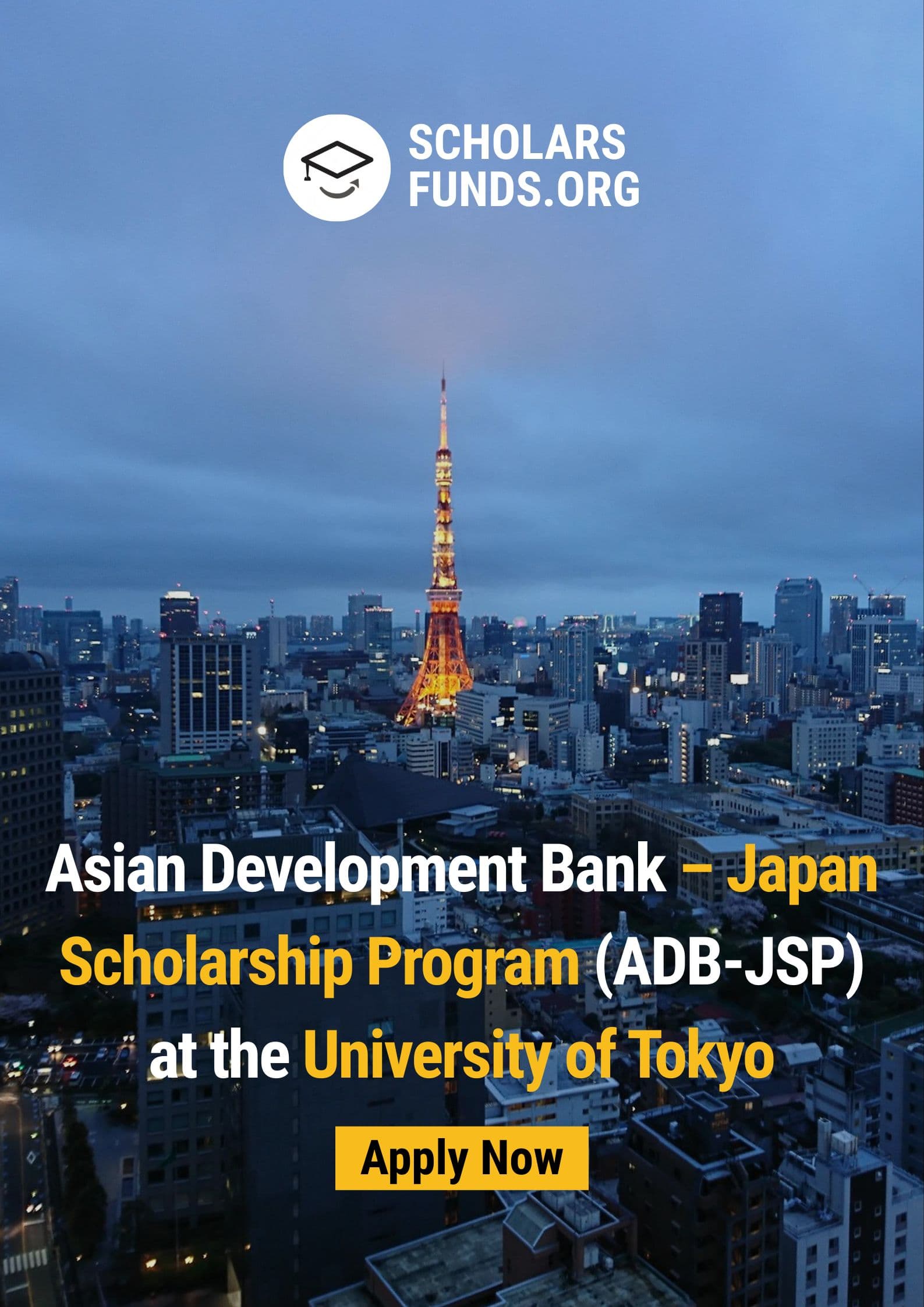 Asian Development Bank – Japan Scholarship Program (ADB‐JSP) at the University of Tokyo