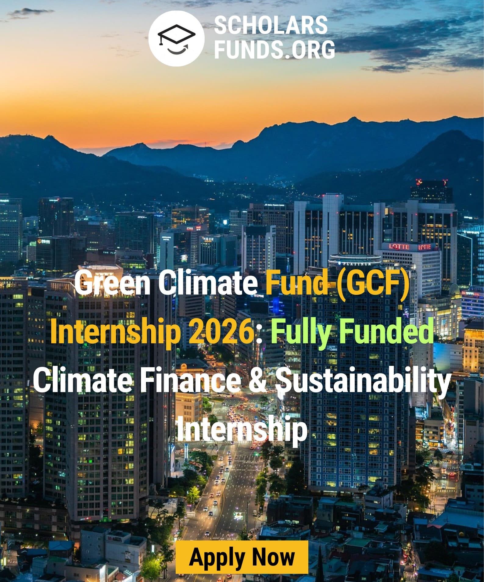 Green Climate Fund (GCF) Internship 2026 Fully Funded Climate Finance & Sustainability Internship
